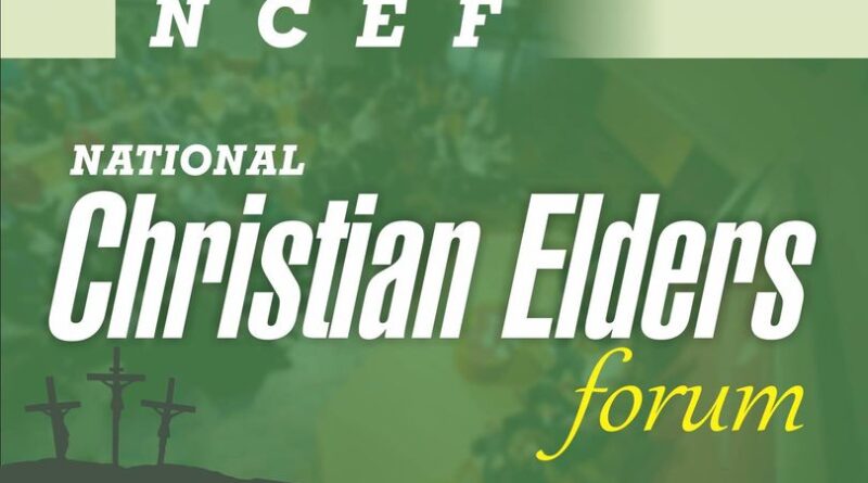 National Christian Elders Forum (NCEF)